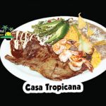 Tropicana Dishes By LBLGRAPH COM apr 2 22 fixed 49 Desayuno centroamericano Best Mexican Food,best mexican food near me,fajitas,tacos,carne